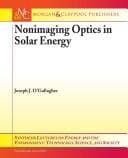 Tapa de Non-imaging Optics in Solar Energy (Synthesis Lectures on Energy and the Environment: Technology, Science, and Society)