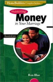 Tapa de Mastering Money in Your Marriage (Family Life Homebuilders Couples (Group))