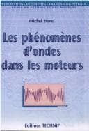 Tapa de Les phénomènes d'ondes dans les moteurs