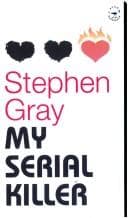 Tapa de My Serial Killer, and Other Stories: