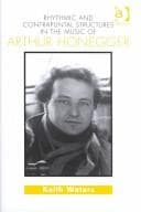 Tapa de Rhythmic and Contrapuntal Structures in the Music of Arthur Honegger