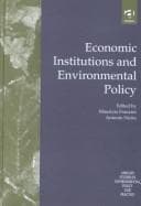 Tapa de Economic institutions and environmental policy