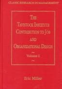 Tapa de The Tavistock Institute Contribution to Job and Organizational Design (Classic Research in Management)