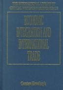 Tapa de Economic Integration and International Trade (International Library of Critical Writings in Economics)