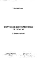 Tapa de Contes et récits métissés de Guyane