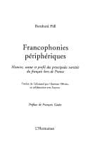 Tapa de Francophonies peripheriques. histoire statut et profil des principales vari
