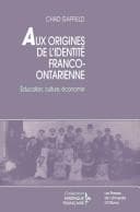 Tapa de Aux origines de l'identite franco-ontarienne
