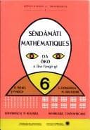 Tapa de Sêndâmâti. Mathématiques à l'usage des élèves de 6e. Bilingue sango-français