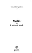 Tapa de Merlin ou le savoir du monde