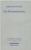 Tapa de Der Kolosserhymnus (Wissenschaftliche Untersuchungen Zum Neuen Testament, 2)