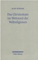 Tapa de Das Christentum im Wettstreit der Weltreligionen. Zur Frage der Toleranz
