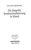 Tapa de Die Doppelte Konfessionalisierung in Irland