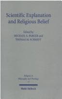 Tapa de Scientific explanation and religious belief: science and religion in philosophical and public discourse