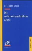 Tapa de Die rechtswissenschaftliche Arbeit. Methodische Grundlegung und praktische Tipps