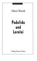 Tapa de Padulidu und Lorelei. Märchen für Erwachsene und kleine Kinder