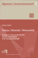 Tapa de Fiktion, Fiktivit at, Fiktionalit at: Analysen zur Fiktion in der Literatur und zum Fiktionsbegriff in der Literaturwissenschaft