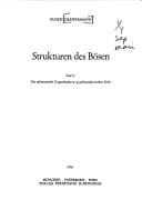 Tapa de Strukturen des Bösen, Tl.2, Die jahwistische Urgeschichte in psychoanalytischer Sicht