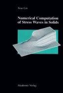 Tapa de Numerical Computation of Stress Waves in Solids