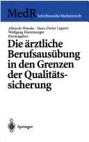 Tapa de Ärztliche Berufsausübung in den Grenzen der Qualitätssicherung