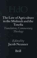Tapa de The Law of Agriculture in the Mishnah and the Tosefta
