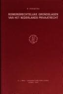Tapa de Romeinsrechtelijke Grondslagen Van Het Nederlands Privaatrecht