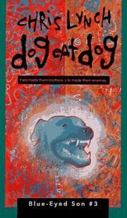 Tapa de Dog Eat Dog (Blue Eyed Son, #3)