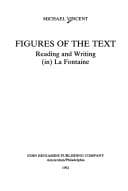 Tapa de Figures of the Text (Purdue University Monographs in Romance Languages)