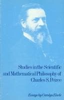 Tapa de Studies in the Scientific and Mathematical Philosophy of Charles S. Pierce