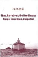Tapa de Time, narrative and the fixed image