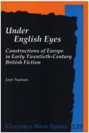 Tapa de UNDER ENGLISH EYES. Constructions of Europe in Early Twentieth-Century British Fiction. (Costerus NS 129) (Costerus NS)