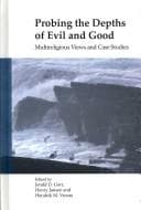 Tapa de Probing the depths of evil and good