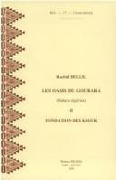 Tapa de Les oasis du Gourara (Sahara algérien) II. Fondation des Ksour