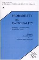 Tapa de PROBABILITY AND RATIONALITY. Studies on L. Jonathan Cohen's philosophy of science. (Poznan Studies in the Philosophy of the Sciences and the Humanities)