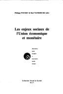 Tapa de Les enjeux sociaux de l'Union économique et monétaire