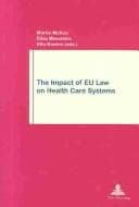 Tapa de Impact of EU Law on Health Care Systems