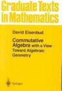 Tapa de Commutative Algebra (Graduate Texts in Mathematics)
