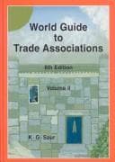 Tapa de World Guide to Trade Associations (World Guide to Trade Associations/Internationales Verzeichnis Der Wirtschaftsverbaende)