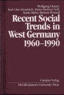 Tapa de Recent social trends in West Germany, 1960-1990