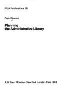 Tapa de Planning the Administrative Library (International Federation of Library Associations and Institutions//I F L a Publications)