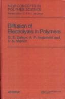 Tapa de Diffusion of Electrolytes in Polymers (New Concepts in Polymer Science)