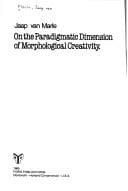 Tapa de On the Paradigmatic Dimension of Morphological Creativity (Publications in Language Sciences, 18)
