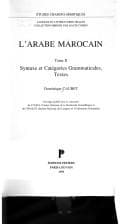 Tapa de L'Arabe Marocain. Tome 2. Phonologie et morphosyntaxe