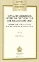 Tapa de Jews and Christians, Rivals or Partners for the Kingdom of God?
