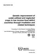 Tapa de Genetic Improvement of under-Utilized and Neglected Crops in Low Income Food Deficit Countries Through Irradiation and Related Techniques