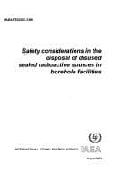 Tapa de Safety Considerations in the Disposal of Disused Sealed Radioactive Sources in Borehole Facilities