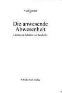 Tapa de Die anwesende Abwesenheit: Literatur im Schatten von Auschwitz