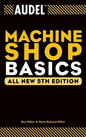 Tapa de Audel machine shop basics