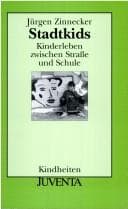 Tapa de Stadtkids. Kinderleben zwischen Straße und Schule