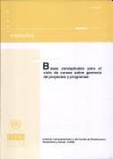 Tapa de Bases Conceptuales para el Ciclo de Cursos sobre Gerencia de Proyectos y Programas