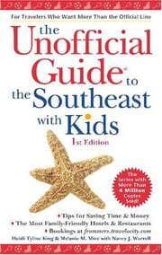 Tapa de The unofficial guide to the Southeast with kids